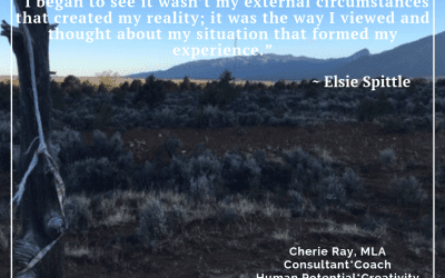 “I began to see it wasn’t my external circumstances that created my reality…