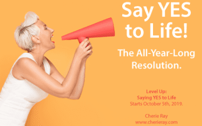Saying YES to Life!